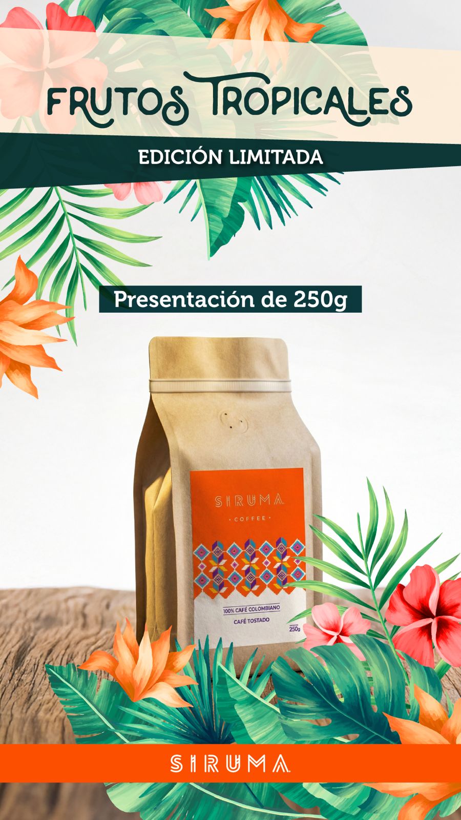 Edición Limitada- Frutos Tropicales